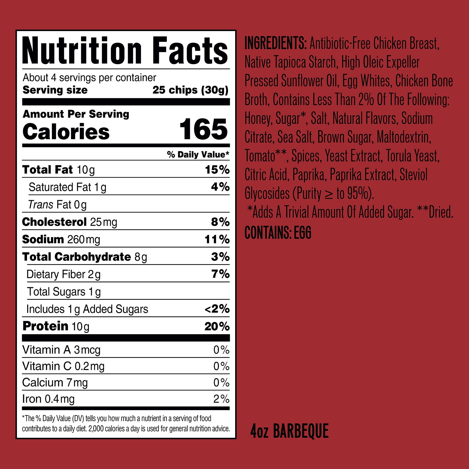 Nutrition Facts label: 165 calories per 25 chips (30g); 10g protein, 10g fat, 260mg sodium; contains egg; 4oz Barbeque