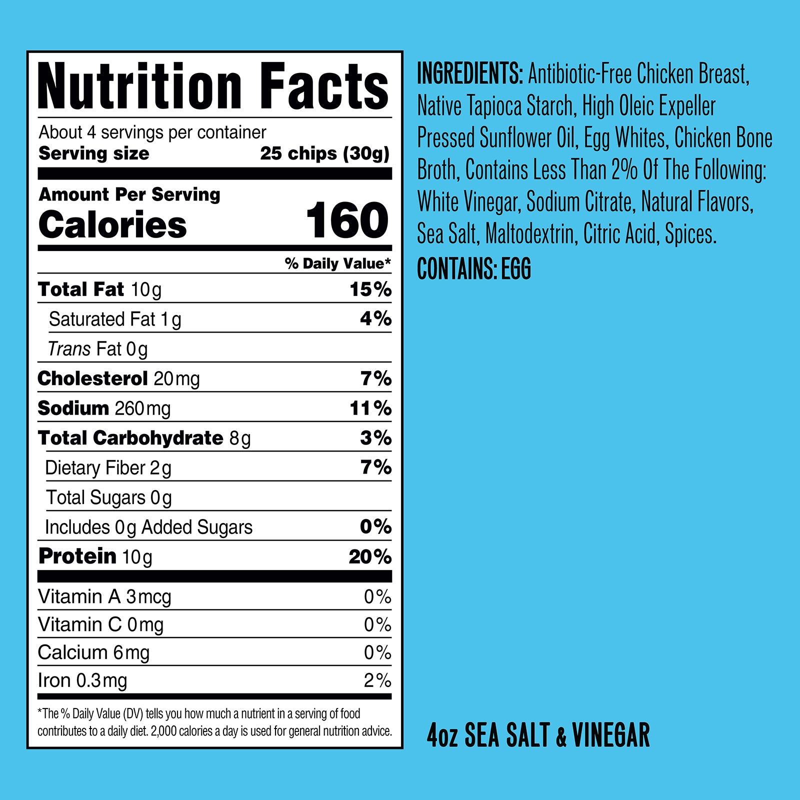 Nutrition facts label for 4oz Sea Salt & Vinegar showing 160 calories per serving (25 chips/30g) and ingredients list including egg