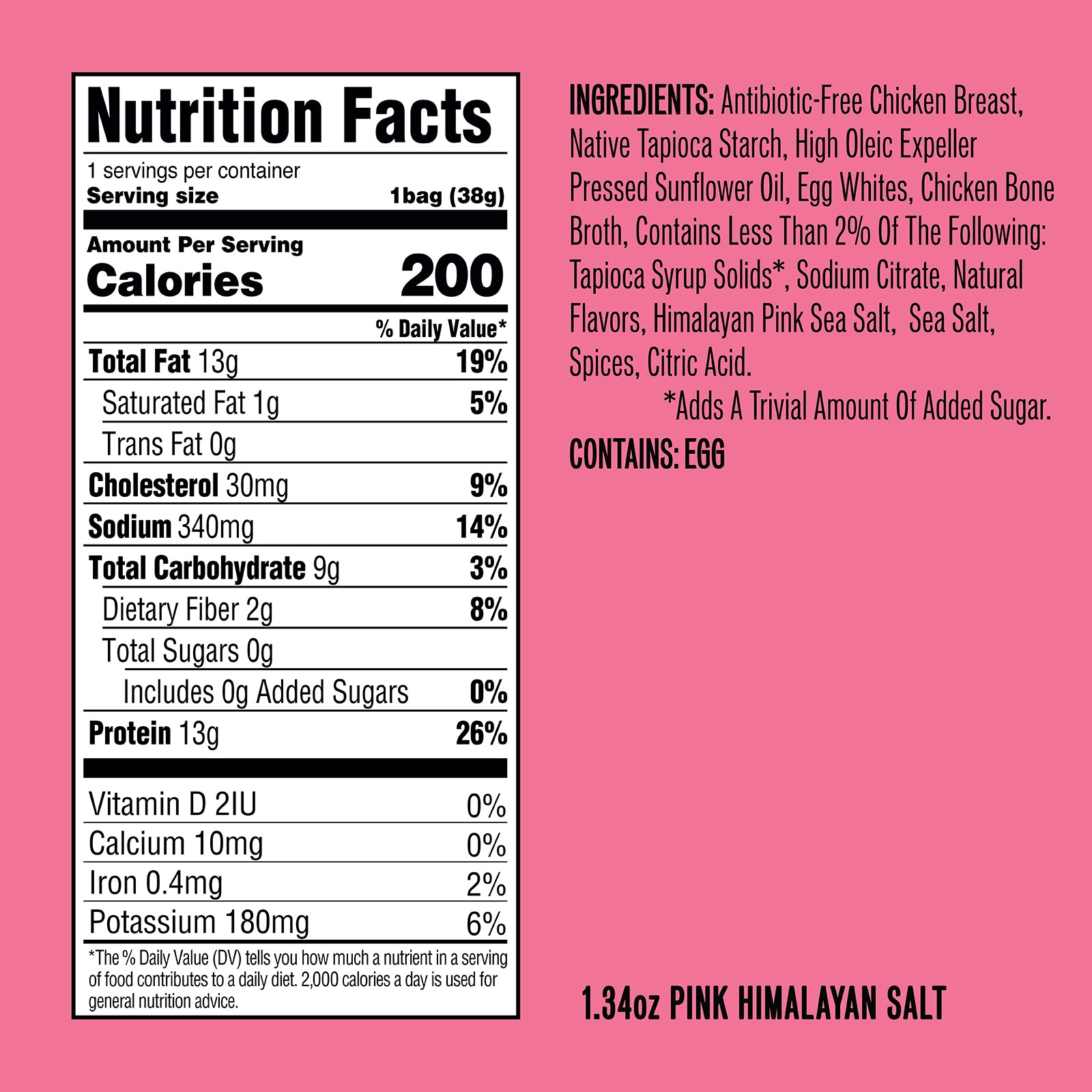 Nutrition Facts panel and ingredient list on pink background: Calories 200; Protein 13g; Contains: EGG; 1.34oz PINK HIMALAYAN SALT.