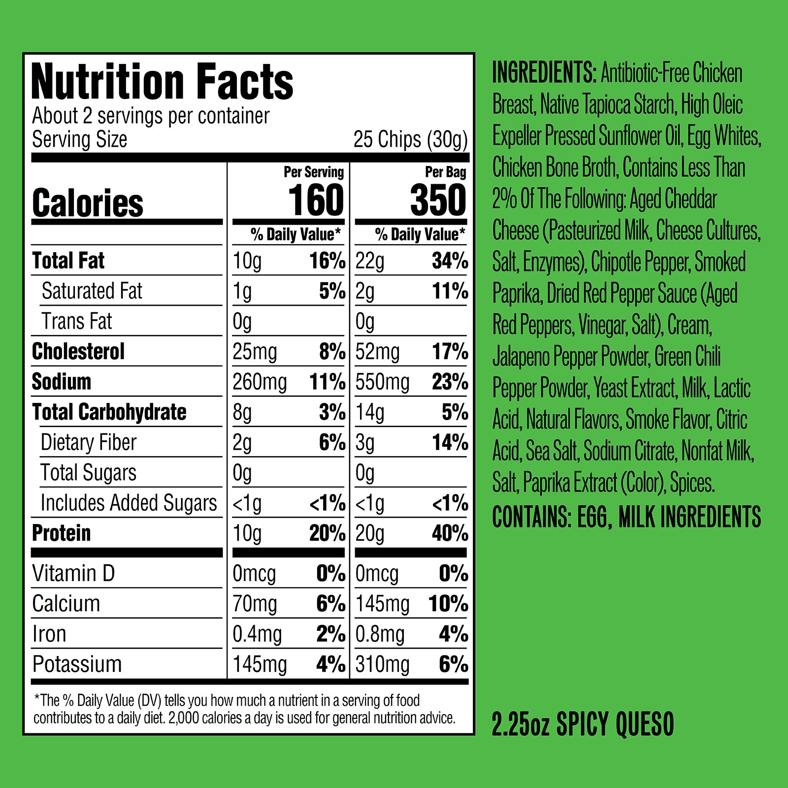 Nutrition Facts and ingredients for 2.25oz Spicy Queso — 25 Chips (30g), 160 calories per serving; CONTAINS: EGG, MILK.